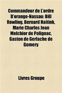 Commandeur de L'Ordre D'Orange-Nassau