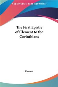 The First Epistle of Clement to the Corinthians