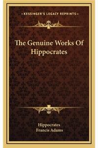 Genuine Works Of Hippocrates