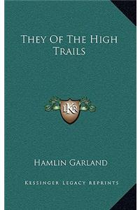 They of the High Trails