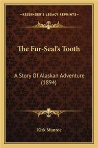 Fur-Seal's Tooth