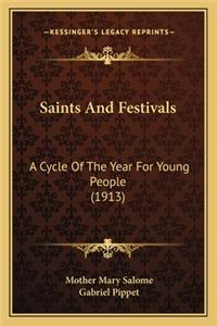 Saints and Festivals