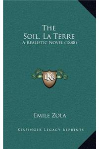 The Soil, La Terre