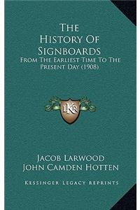 The History Of Signboards