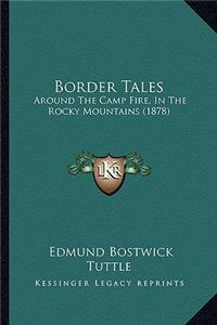 Border Tales