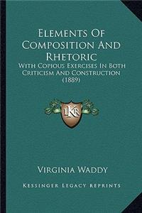 Elements Of Composition And Rhetoric