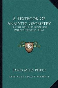 Textbook Of Analytic Geometry