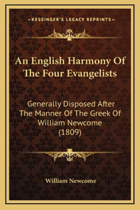 An English Harmony Of The Four Evangelists