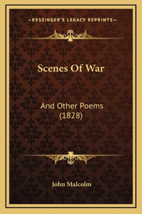 Scenes Of War