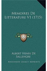 Memoires De Litterature V1 (1715)