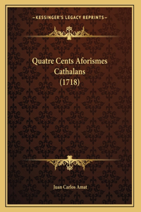 Quatre Cents Aforismes Cathalans (1718)