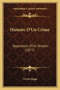 Histoire D'Un Crime