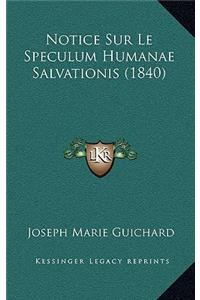 Notice Sur Le Speculum Humanae Salvationis (1840)