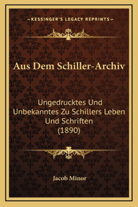 Aus Dem Schiller-Archiv