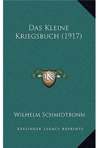 Das Kleine Kriegsbuch (1917)