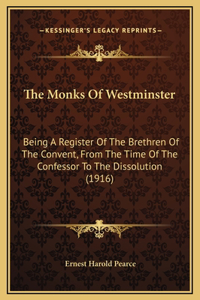 Monks Of Westminster