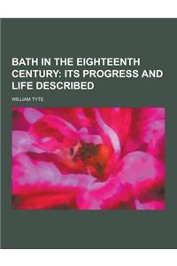 Bath in the Eighteenth Century