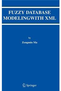 Fuzzy Database Modeling with XML