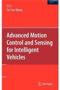 Advanced Motion Control and Sensing for Intelligent Vehicles