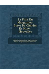 La Fille Du Marguiller