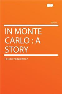 In Monte Carlo