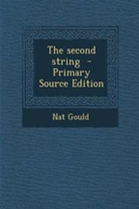 The Second String