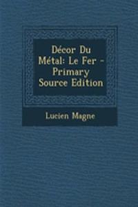 Decor Du Metal
