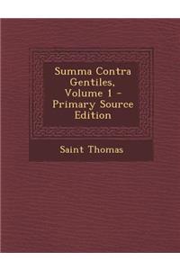 Summa Contra Gentiles, Volume 1