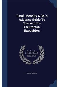 Rand, Mcnally & Co.'s Advance Guide To The World's Columbian Exposition