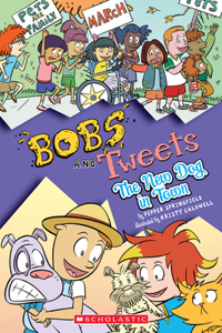New Dog in Town (Bobs and Tweets #5)