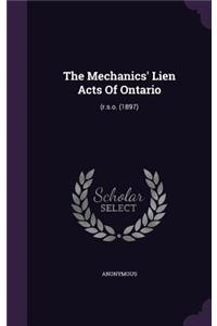 Mechanics' Lien Acts Of Ontario