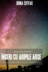 Îngeri cu aripi arse (, mesaje de la Dumnezeu, )