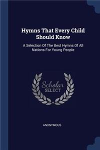 Hymns That Every Child Should Know
