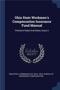 Ohio State Workmen's Compensation Insurance Fund Manual
