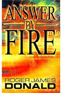 Answer by Fire