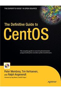 Definitive Guide to CentOS