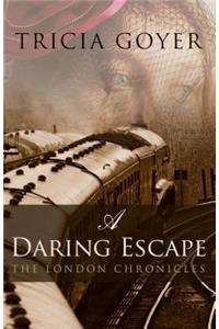 A Daring Escape