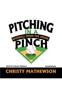 Pitching in a Pinch