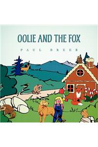 Oolie and the Fox