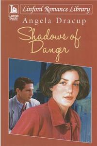 Shadows of Danger