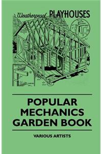 Popular Mechanics Garden Book