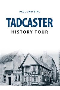 Tadcaster History Tour