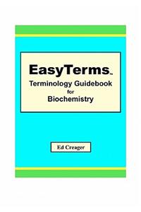 EasyTerms Terminology Guidebook for Biochemistry