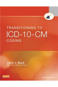 Transitioning to ICD-10-CM Coding