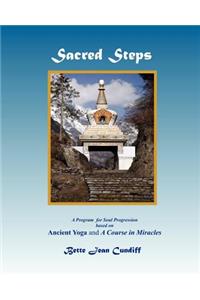 Sacred Steps - A Program for Soul Progression