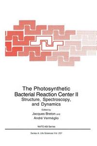 Photosynthetic Bacterial Reaction Center II