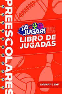 Ebv 2018 Libro de Jugadas Para Preescolares
