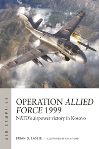 Operation Allied Force 1999