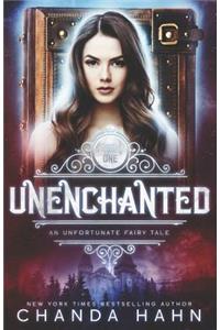 Unenchanted: An Unfortunate Fairy Tale