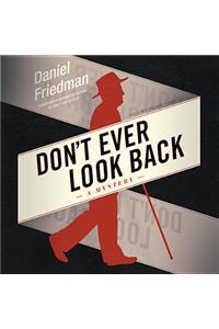 Don't Ever Look Back